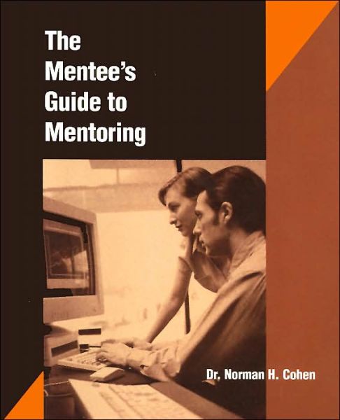 Cover for Norm Cohen · Mentees Guide to Mentoring (Paperback Book) (1999)