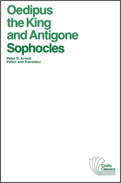 Cover for Sophocles · Oedipus the King and Antigone - Crofts Classics (Paperback Book) (2012)