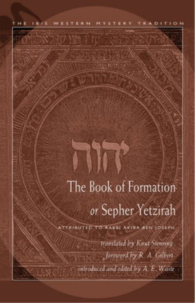 The Book of Formation or Sepher Yetzirah - Joseph, Rabbi Akiba ben (Rabbi Akiba ben Joseph) - Books - Hays (Nicolas) Ltd ,U.S. - 9780892540945 - October 26, 2004