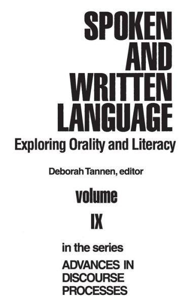 Cover for Deborah Tannen · Spoken and Written Language: Exploring Orality and Literacy (Hardcover Book) (1982)