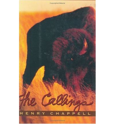 Cover for Henry Chappell · The Callings (Hardcover Book) (2002)