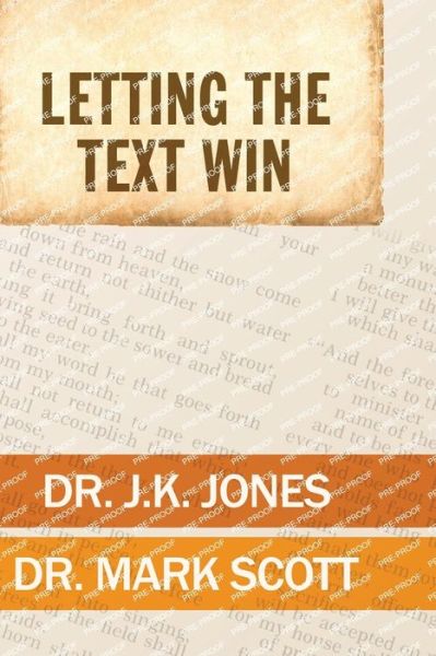 Cover for J. K. Jones · Letting the Text Win (Book) (2014)