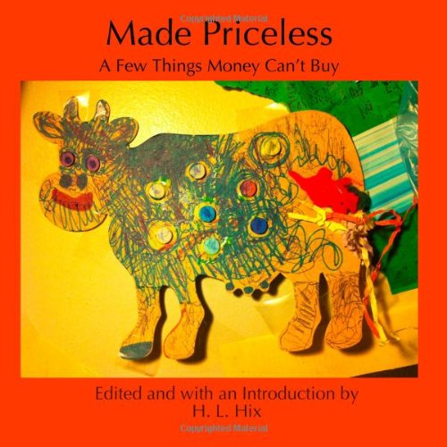 Cover for H. L. Hix · Made Priceless (Paperback Book) (2012)