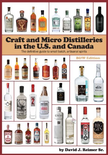 Cover for David J. Reimer Sr · Craft and Micro Distilleries in the U.s. and Canada, 4th Edition (Taschenbuch) [B&amp;w edition] (2014)