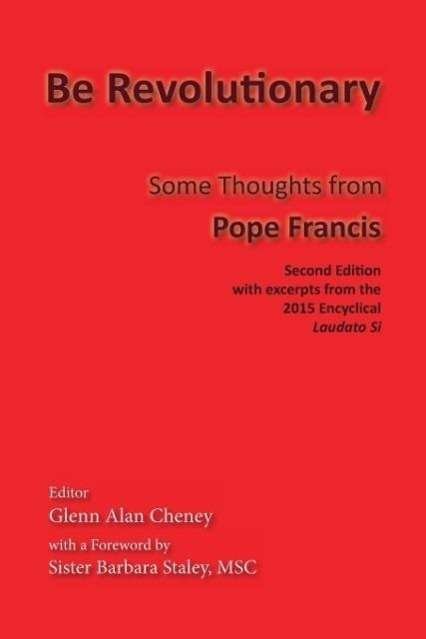 Cover for Pope Francis · Be Revolutionary: Some Thoughts from Pope Francis (Paperback Book) (2015)