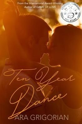 Cover for Ara Grigorian · Ten Year Dance (Paperback Bog) (2017)