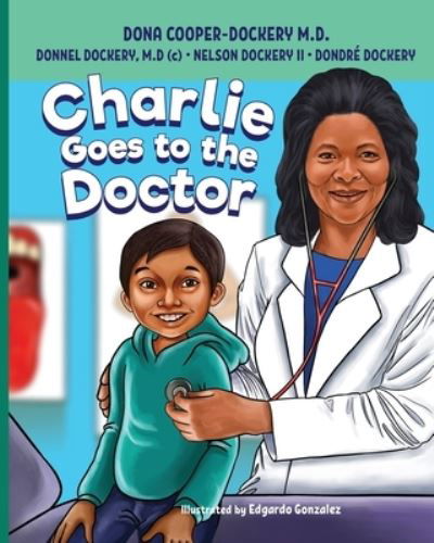 Cover for Dockery M D (c), Donnel · Charlie Goes to the Doctor - Get Healthy Kids (Pocketbok) (2021)