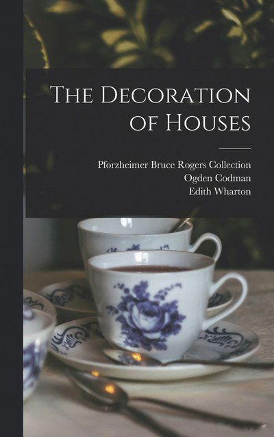 Cover for Edith Wharton · Decoration of Houses (Buch) (2022)