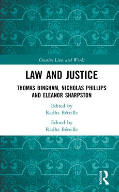 Cover for Alan Macfarlane · Law and Justice: Thomas Bingham, Nicholas Phillips and Eleanor Sharpston - Creative Lives and Works (Gebundenes Buch) (2021)