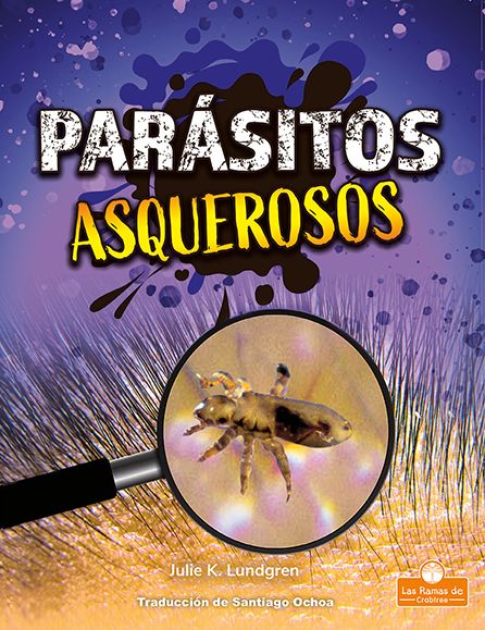 Cover for Julie K Lundgren · Parasitos Asquerosos (Paperback Book) (2021)