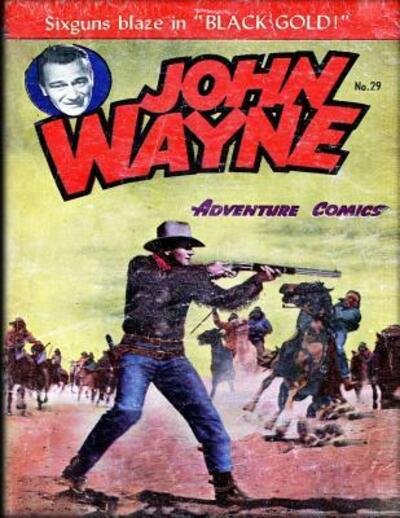 Cover for John Wayne · John Wayne Adventure Comics No. 29 (Paperback Bog) (2019)