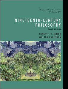 Cover for Forrest Baird · Philosophic Classics, Volume IV: Nineteenth-Century Philosophy - Philosophic Classics (Hardcover Book) (2020)