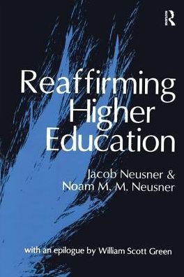Cover for Noam Neusner · Reaffirming Higher Education (Paperback Book) (2018)