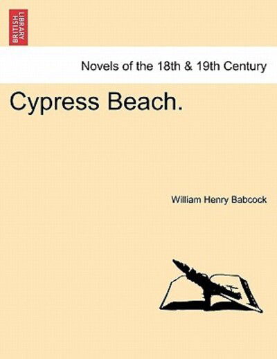 Cover for William Henry Babcock · Cypress Beach. (Paperback Bog) (2011)
