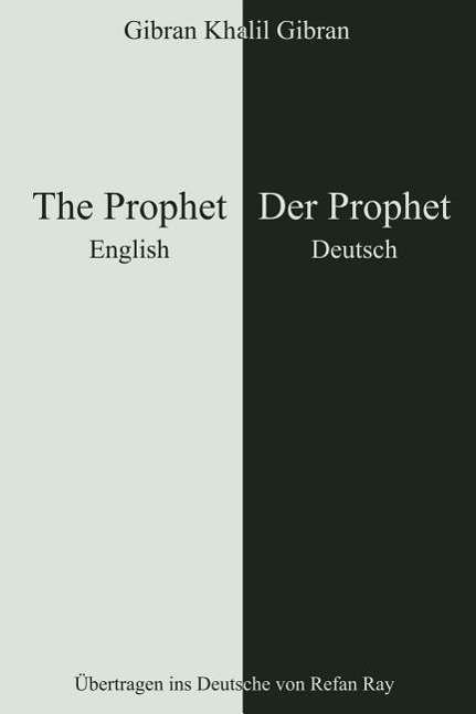 Cover for Khalil Gibran · The Prophet - Der Prophet (Pocketbok) [German edition] (2014)
