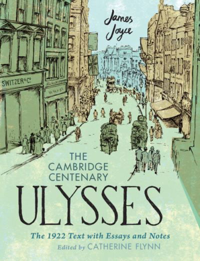 Cover for James Joyce · The Cambridge Centenary Ulysses: The 1922 Text with Essays and Notes (Hardcover bog) [New edition] (2022)