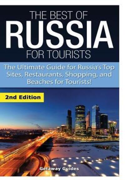 Cover for Getaway Guides · The Best of Russia for Tourists (Hardcover Book) (2015)