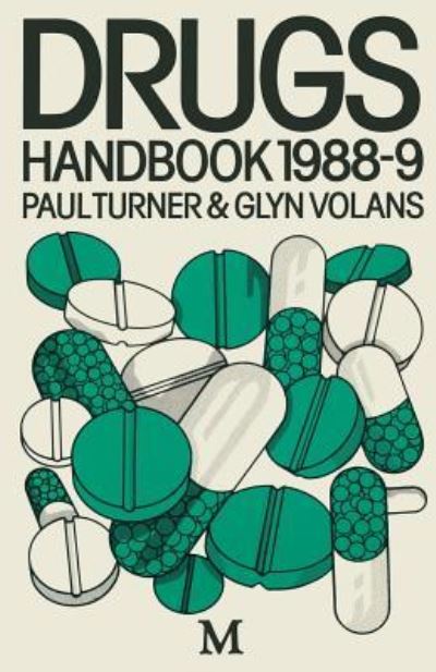 Cover for Paul Turner · Drugs Handbook 1988-9 (Paperback Book) (2013)