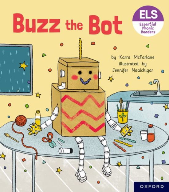 Cover for Karra McFarlane · Essential Letters and Sounds: Essential Phonic Readers: Oxford Reading Level 2: Buzz the Bot - Essential Letters and Sounds: Essential Phonic Readers (Paperback Book) (2022)