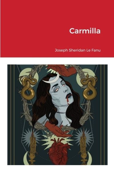 Cover for Joseph Sheridan Le Fanu · Carmilla (Pocketbok) (2021)