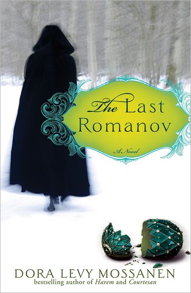 Cover for Dora Levy Mossanen · The Last Romanov (Paperback Book) (2012)