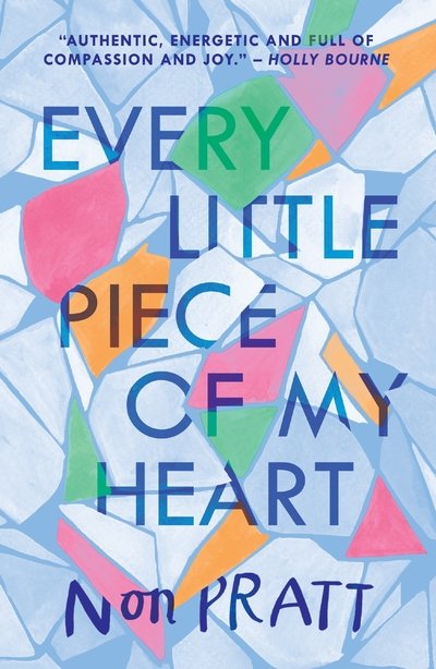 Cover for Non Pratt · Every Little Piece of My Heart (Pocketbok) (2020)