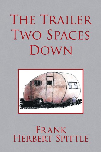 Cover for Frank Spittle · The Trailer Two Spaces Down (Paperback Book) (2009)