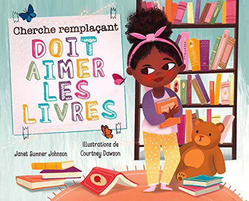 Cover for Janet Sumner Johnson · Cherche Remplaçant : Doit Aimer Les Livres (Paperback Book) (2020)