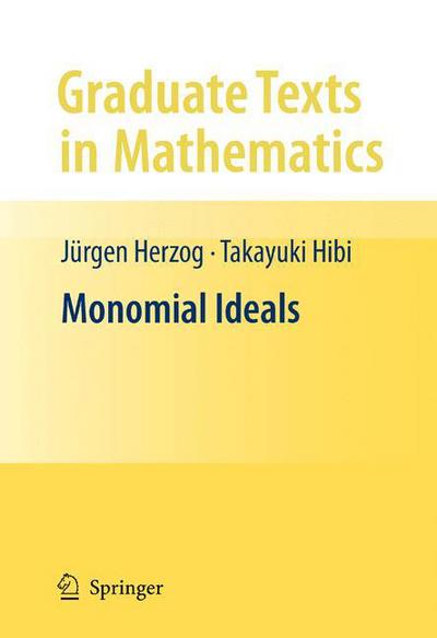 Cover for Jurgen Herzog · Monomial Ideals - Graduate Texts in Mathematics (Paperback Book) [2011 edition] (2012)