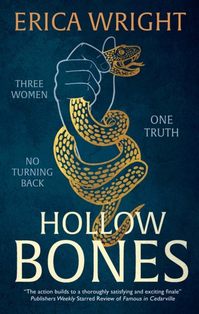 Erica Wright · Hollow Bones (Hardcover Book) [Main edition] (2024)