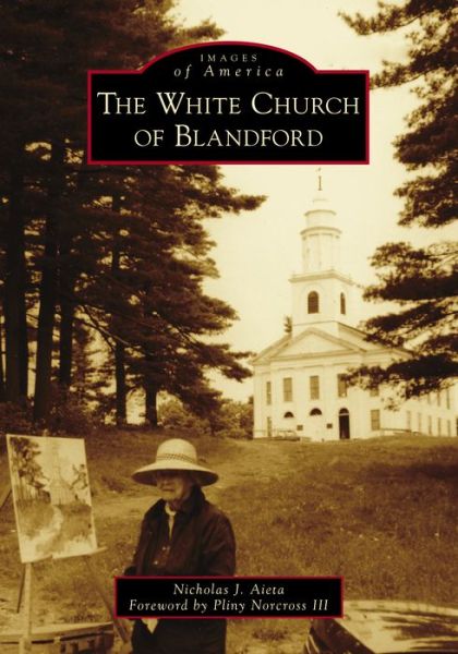 Cover for Arcadia Publishing (SC) · The White Church of Blandford (Paperback Book) (2022)