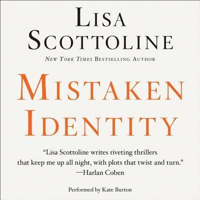 Cover for Lisa Scottoline · Mistaken Identity (CD) (2016)