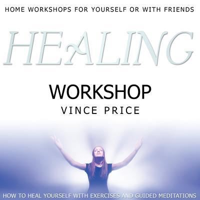 Cover for Vince Price · Healing Workshop (CD) (2013)