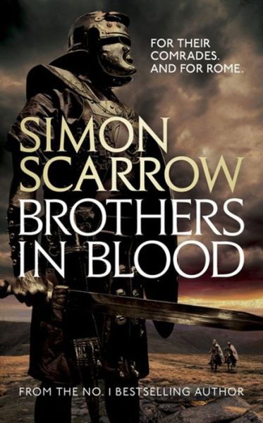 Brothers in Blood - Simon Scarrow - Kirjat - Headline - 9781472226945 - perjantai 1. toukokuuta 2015