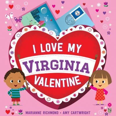 Cover for Marianne Richmond · I Love My Virginia Valentine (Board book) (2017)