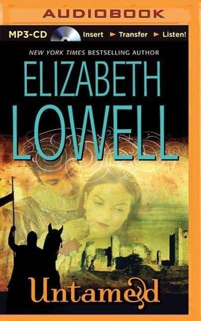 Cover for Elizabeth Lowell · Untamed (MP3-CD) (2015)