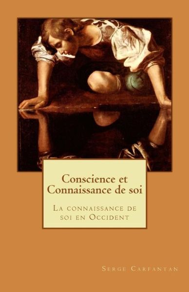 Cover for Serge Carfantan · Conscience et Connaissance de soi (Paperback Book) (2015)