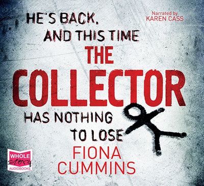 Cover for Fiona Cummins · The Collector (Audiobook (płyta CD)) [Unabridged edition] (2018)