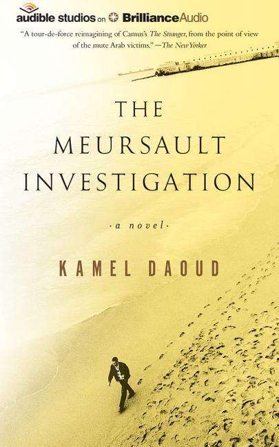 Cover for Kamel Daoud · The Meursault Investigation (CD) (2015)