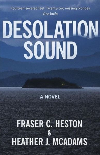Cover for Fraser C Heston · Desolation Sound (Paperback Bog) (2015)