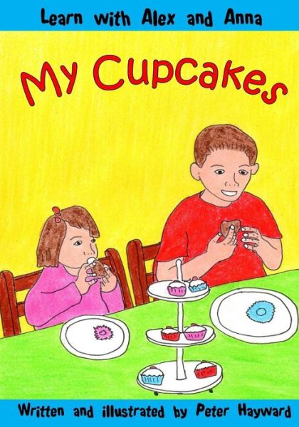 Cover for Peter Hayward · My Cupcakes (Paperback Book) (2015)