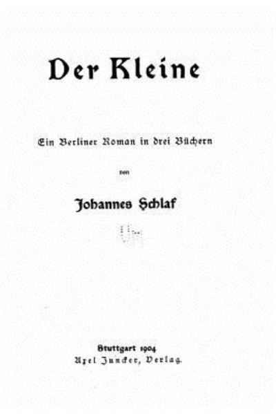 Cover for Johannes Schlaf · Der kleine (Taschenbuch) (2016)