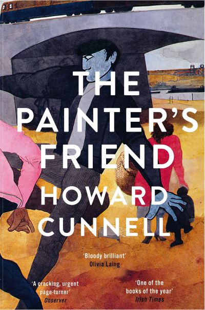 Cover for Howard Cunnell · The Painter's Friend (Paperback Book) (2022)