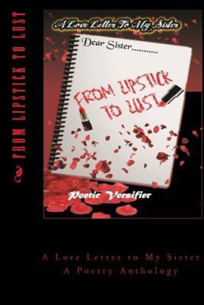 Cover for Poetic Versifier · From Lipstick to Lust (Paperback Book) (2016)