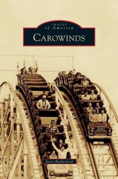 Cover for Scott Rutherford · Carowinds (Hardcover Book) (2013)