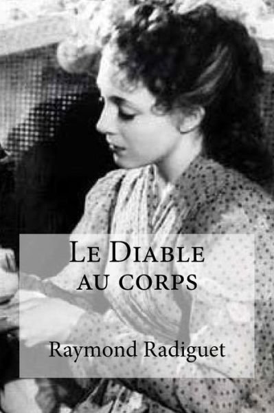 Cover for Raymond Radiguet · Le Diable au corps (Paperback Book) (2016)