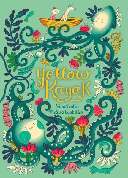 Cover for Nina Laden · Yellow Kayak (Hardcover Book) (2018)