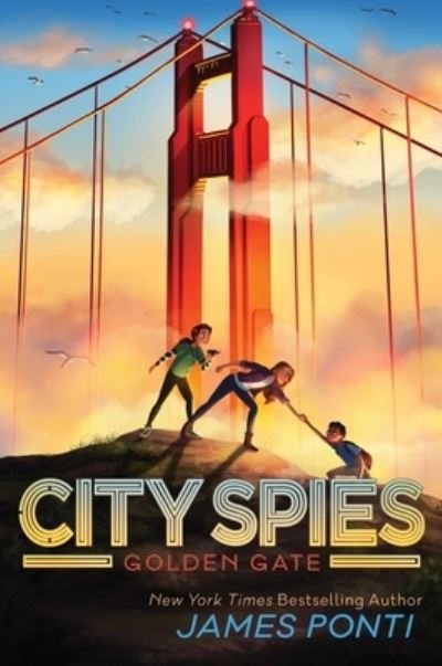 Cover for James Ponti · Golden Gate - City Spies (Innbunden bok) (2021)