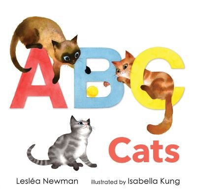 Cover for Leslea Newman · ABC Cats An Alpha-Cat Book (Board book) (2021)