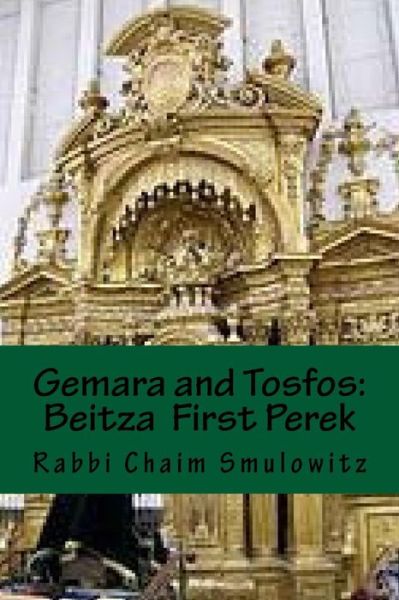 Cover for Rabbi Chaim Smulowitz · Gemara and Tosfos (Paperback Book) (2017)